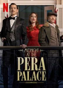 دانلود سریال نیمه شبی در پرا پالاس Midnight at the Pera Palace