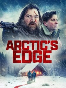 دانلود فیلم لبه یخبندان Arctic’s Edge 2025