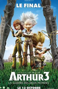 دانلود انیمیشن آرتور 3 نبرد دو سرزمین Arthur 3: The War of the Two Worlds 2010 دوبله فارسی