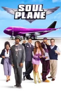 دانلود فیلم هواپیمای روح Soul Plane 2004