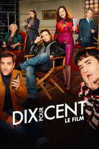 Dix Pour Cent ! Le Film